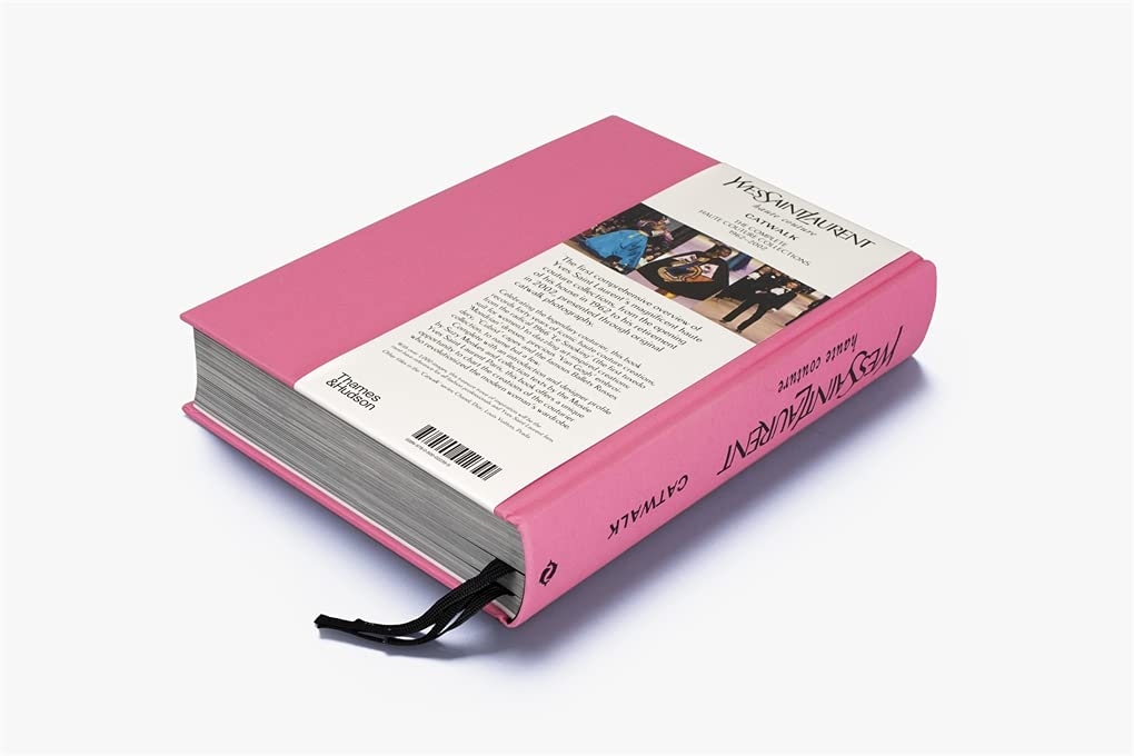 Yves Saint Laurent Catwalk: The Complete Haute Couture Collections