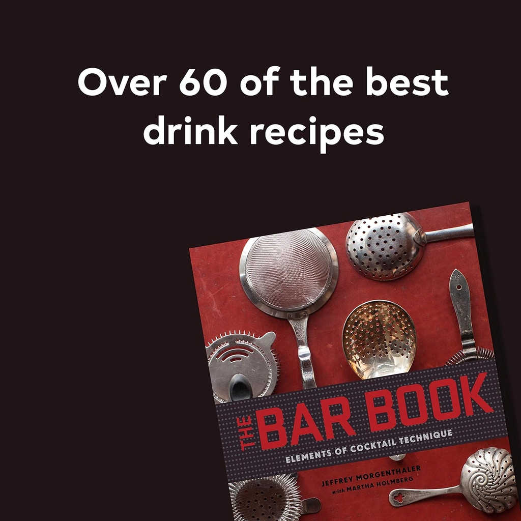 The Bar Book: Elements of Cocktail Technique