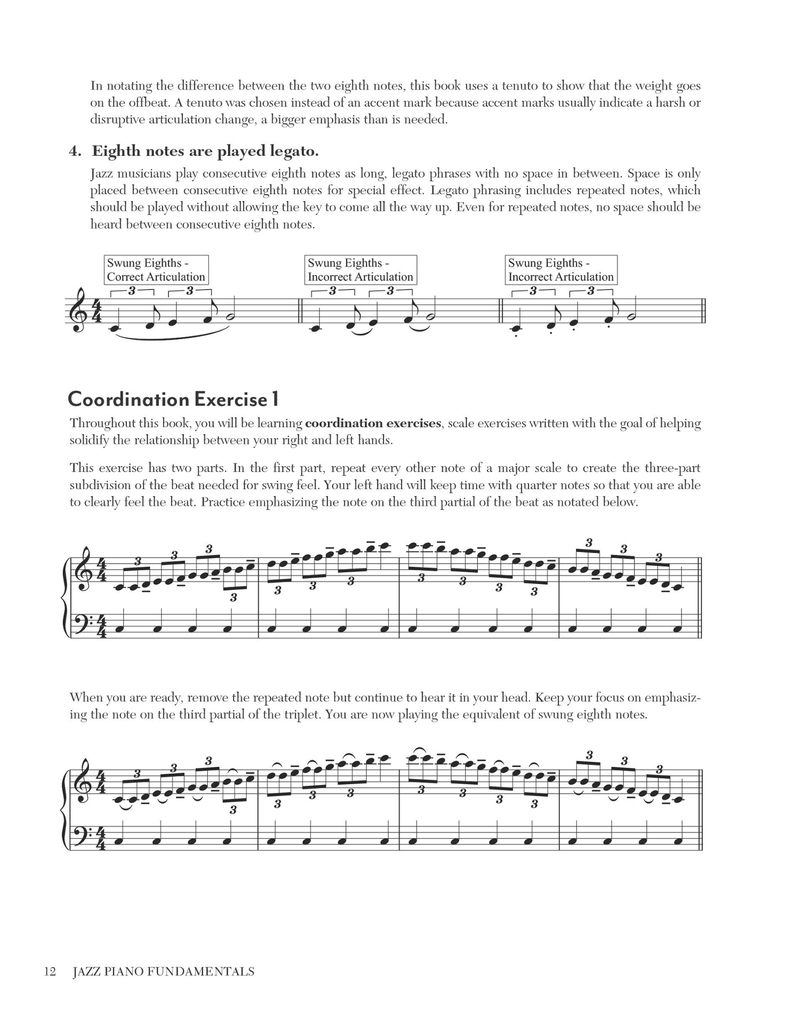 Jazz Piano Fundamentals: Explanations, Exercises, Listening Guides, and Practice Plans for the First Six Months of Study