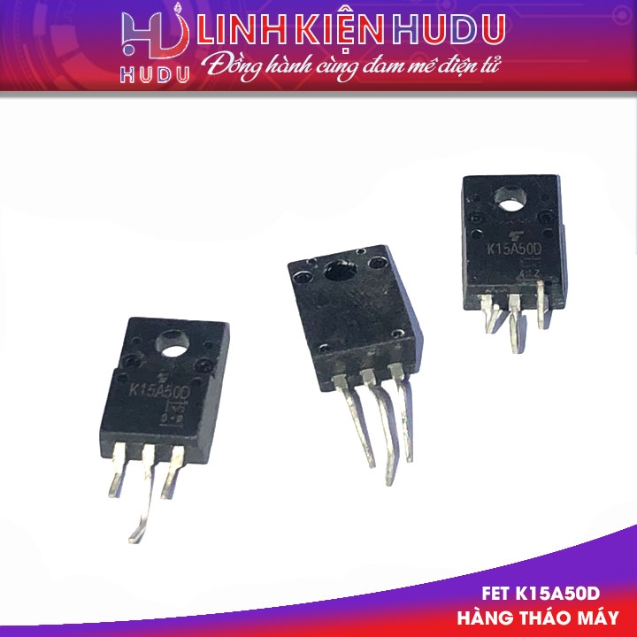 Combo 10 con FET K15A50D hàng tháo máy