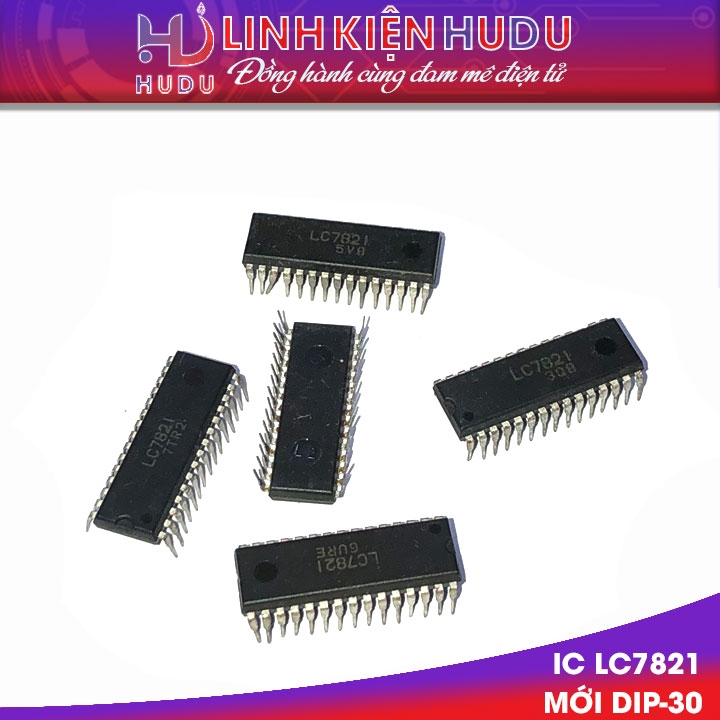 IC LC7821 mới Dip-30