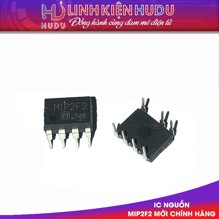 IC nguồn Mip2F2 mới chính hãng