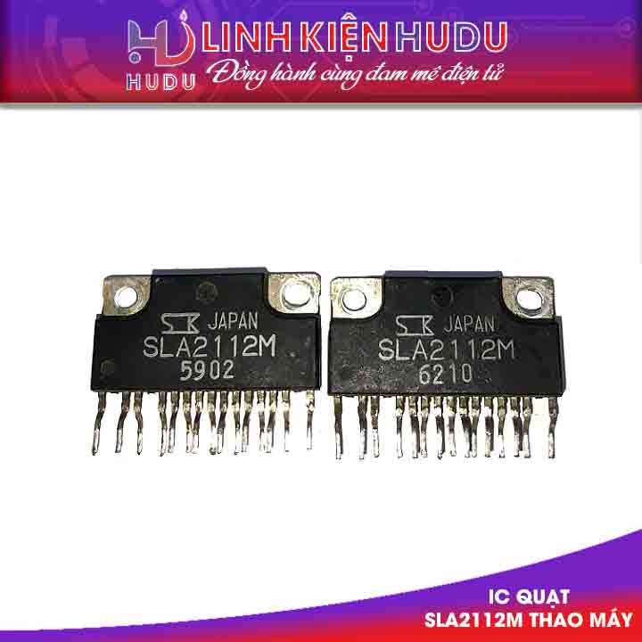 IC Quạt SLA2112M SLA2112 Tháo Máy