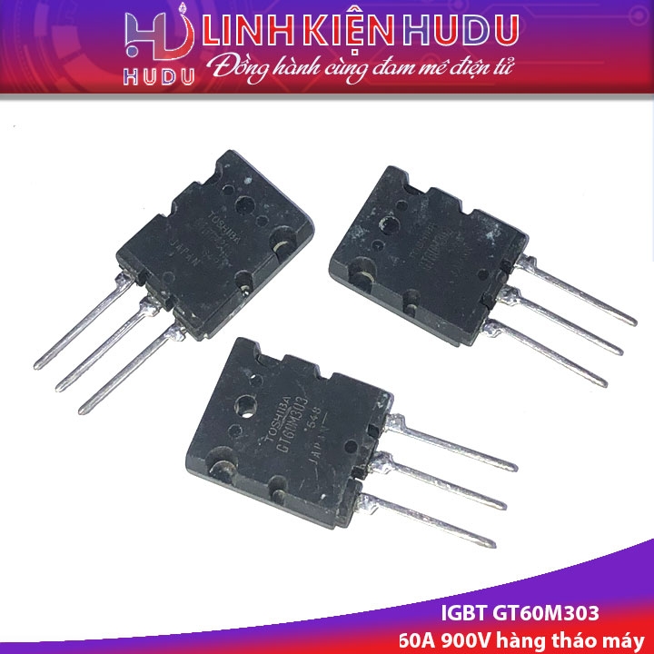 Combo 2 con IGBT GT60M303 tháo máy chính hãng