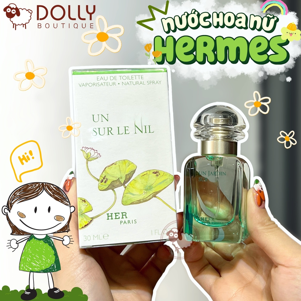Nước Hoa Hermès Un Jardin Sur Le Nil EDT 30ml