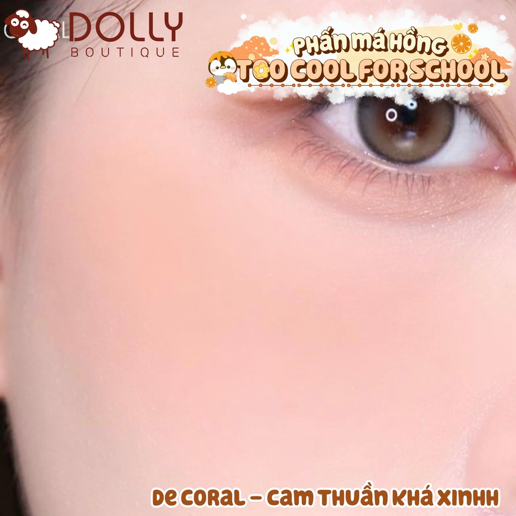 Phấn Má Hồng Too Cool For School Artclass By Rodin Blusher De Coral