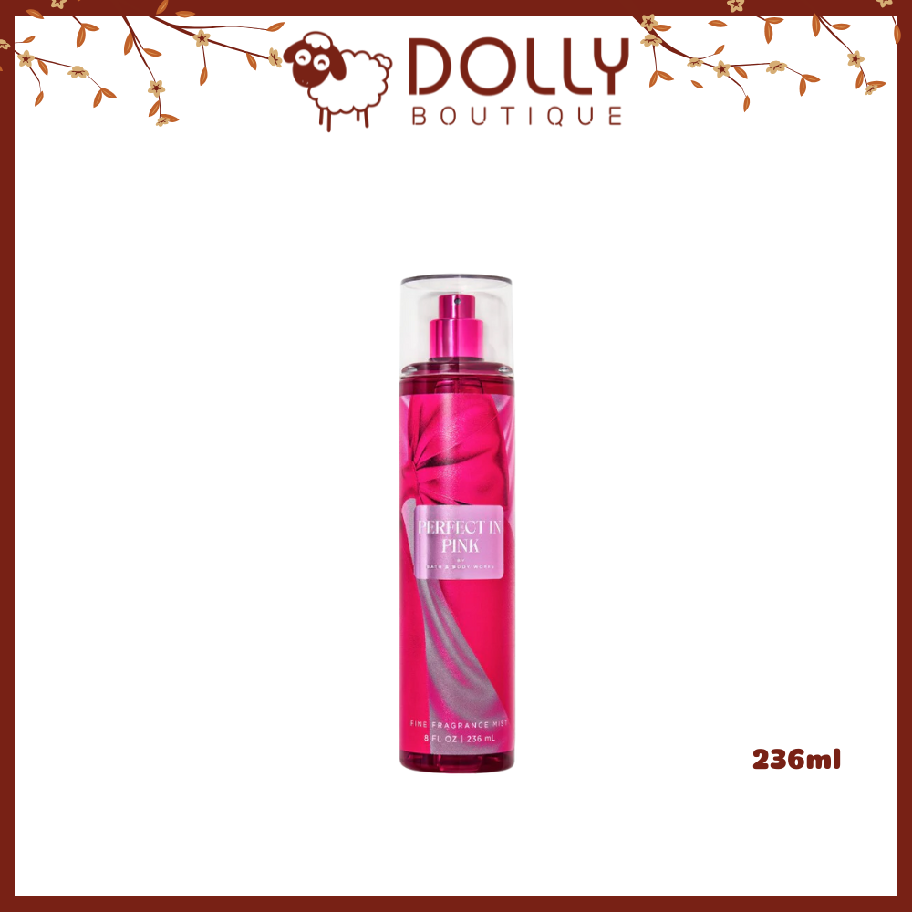 Xịt Thơm Nữ Bath & Body Works Perfect In Pink Fine Fragrance Mist 236ml NĐ
