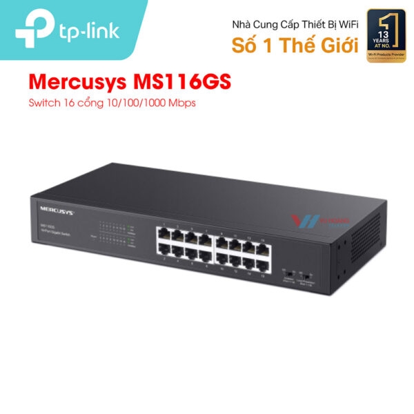 Switch Mercusys MS116GS (16 cổng 10/100/1000 Mbps )