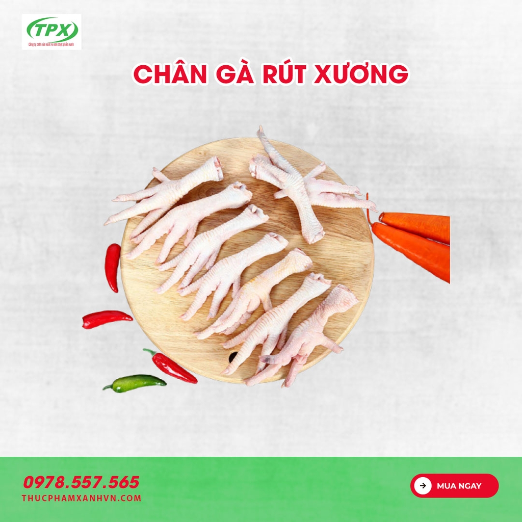 CHÂN GÀ RÚT XƯƠNG SIZE 650GRAM