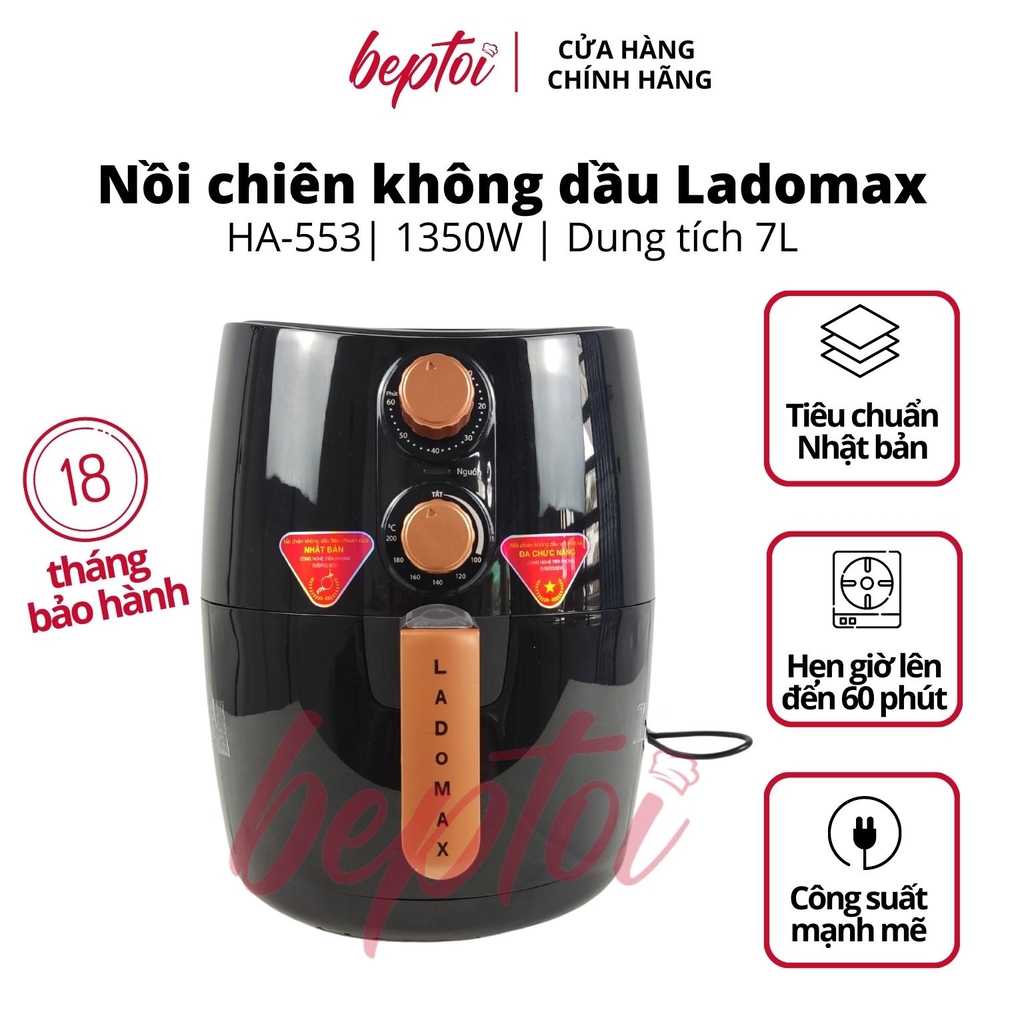 Nồi chiên không dầu Ladomax HA-553 điều khiển cơ, dung tích 7 Lít công suất 1350W