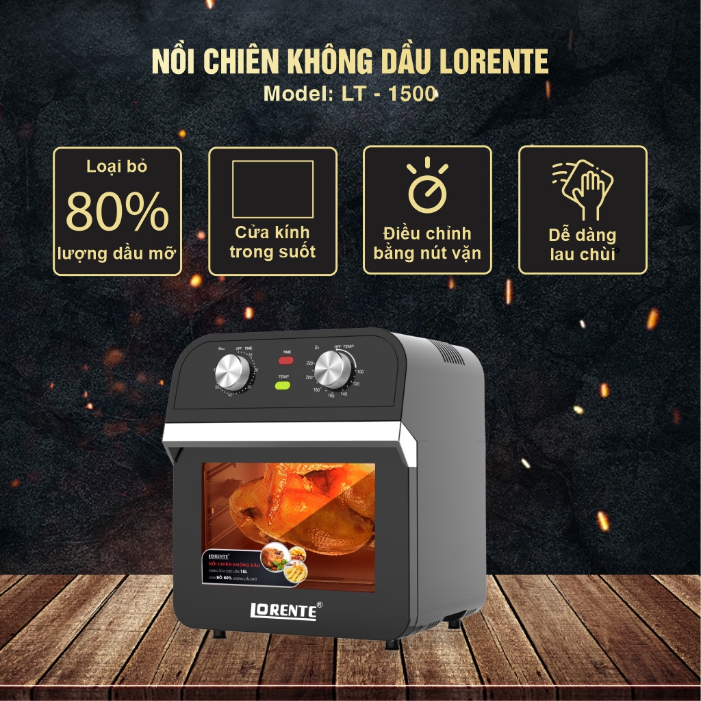 Nồi chiên không dầu Lorente, nồi chiên không dầu cơ dung tích 15L lớn Lorente LT-1500