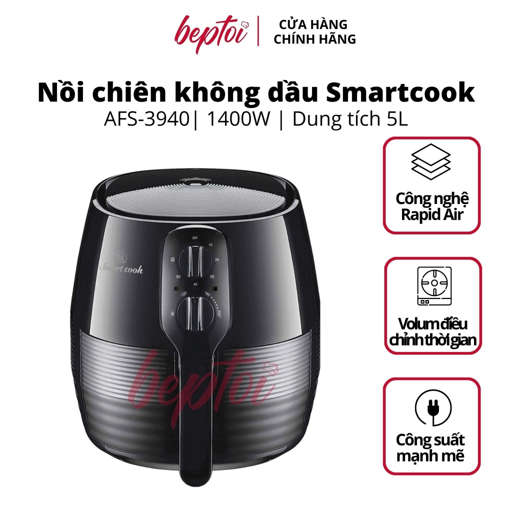 Nồi chiên không dầu Smartcook, nồi chiên không dầu cơ dung tích 5 Lít Smartcook AFS-3940