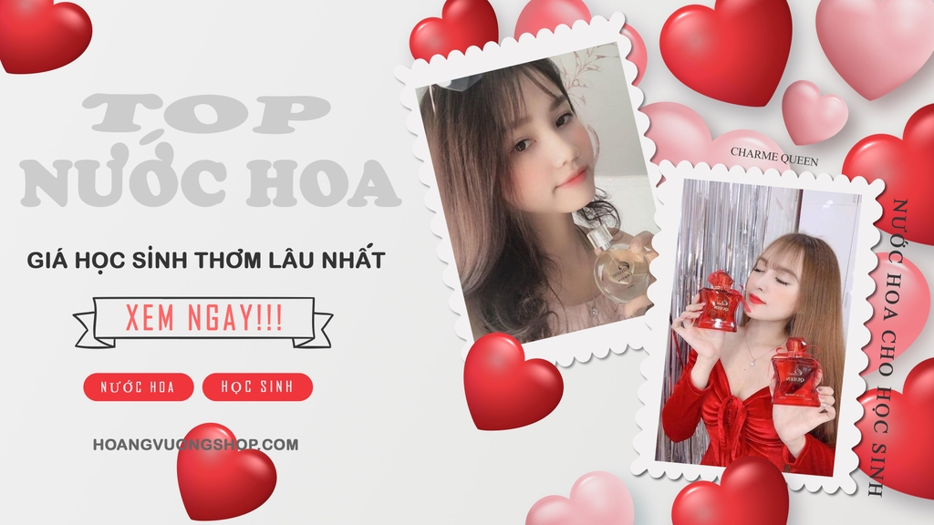 shop nước hoa Charme Perfume chính hãng uy tín Hoangvuongshop.com cũng là website chính thức của team TOP Nước hoa học sinh giá rẻ lưu hương lâu thơm nhất 2022