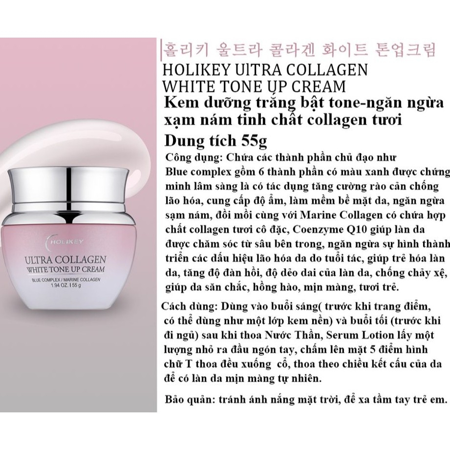 HOLIKEY ULTRA COLLAGEN White Tone Up Cream Kem Dưỡng Trắng Bật Tone - Ngăn Ngừa Sạm Nám Tinh Chất Collagen Tươi