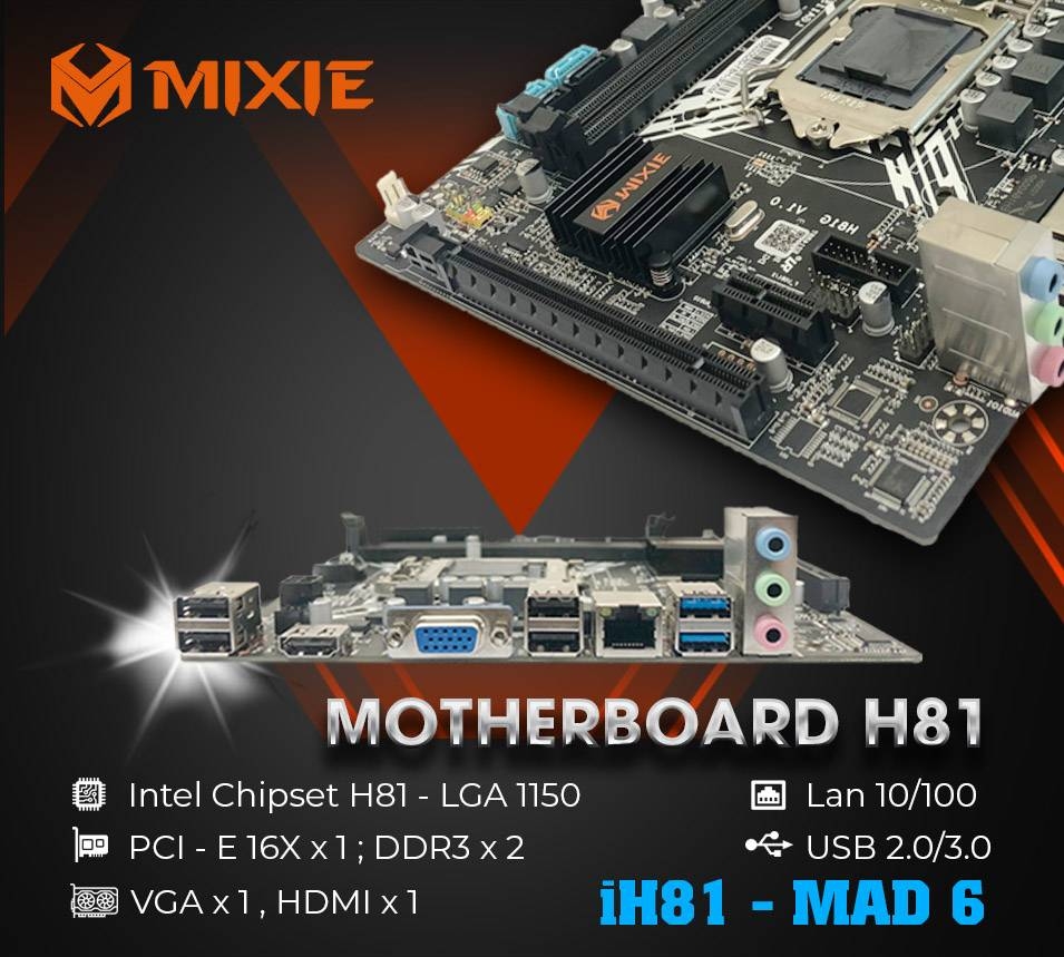 Bo mạch chủ - Mainboard MIXIE H81