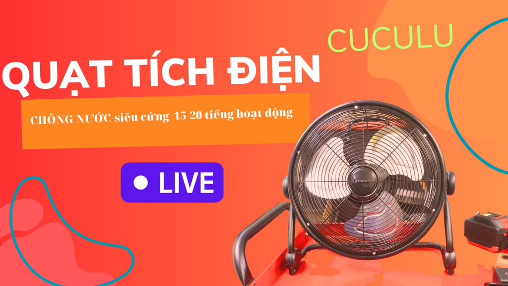 Quạt tích điện Chống nước siêu bền nội địa Trung quốc Cuculu