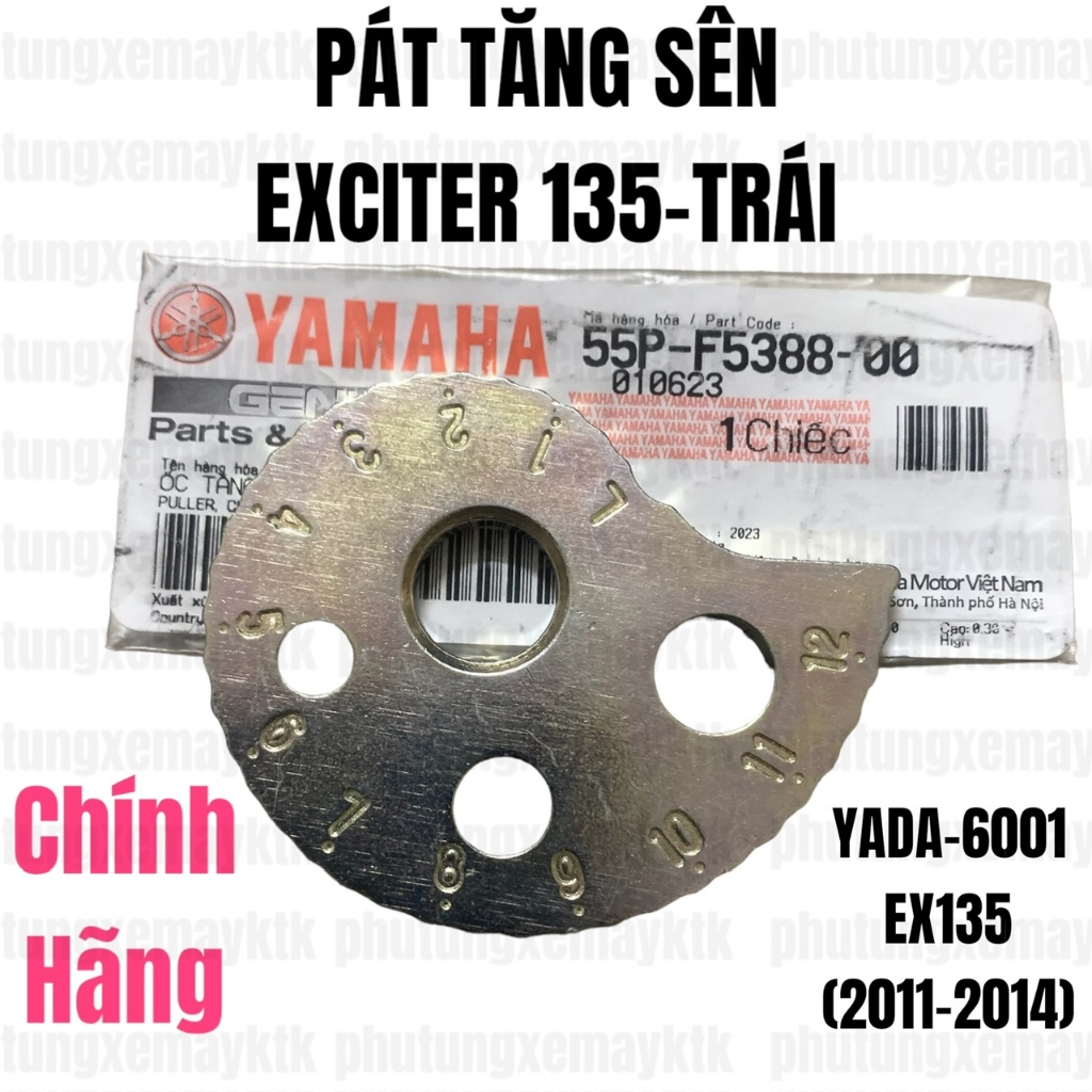 [Chính hãng Yamaha]YADA-Ex135(11-14) Pát tăng sên Trái-Phải..PM