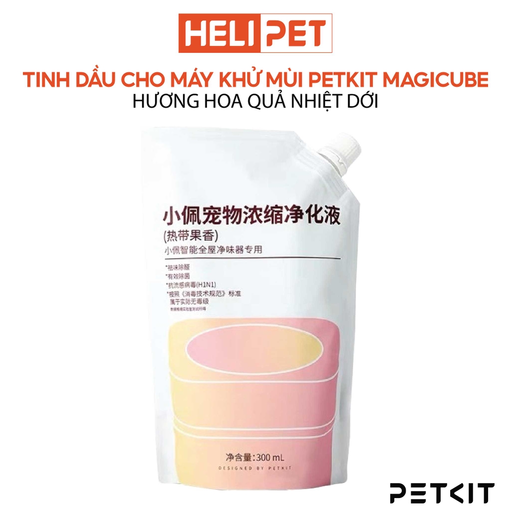 Tinh Dầu Máy Khử Mùi PETKIT Air Magicube Liquid Refill 300ml
