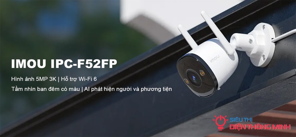 Camera IMOU IPC-F52FP (Wifi thân 5MP, Full Color)