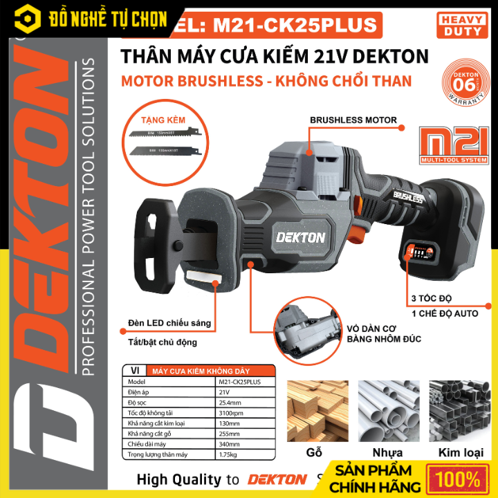 MÁY CƯA KIẾM DÙNG PIN DEKTON 21V M21-CK25XPLUS – KHÔNG CHỔI THAN – 3 TỐC ĐỘ – CẮT GỖ/KIM LOẠI – HÀNG CHÍNH HÃNG CÓ VAT
