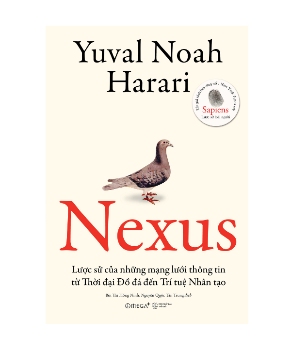 NEXUS - Lược sử của những mạng lưới thông tin  từ Thời đại Đồ đá đến Trí tuệ nhân tạo (Bìa mềm)
