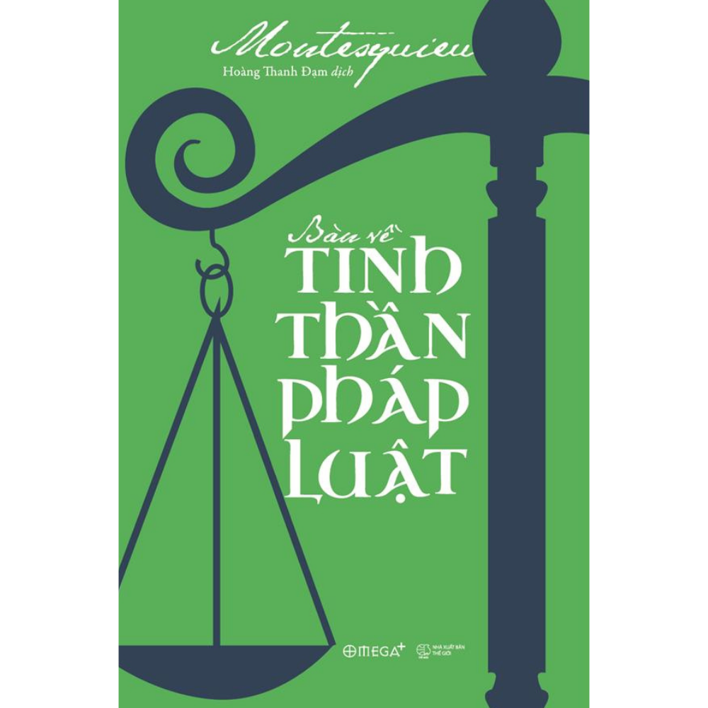 Bàn về tinh thần pháp luật