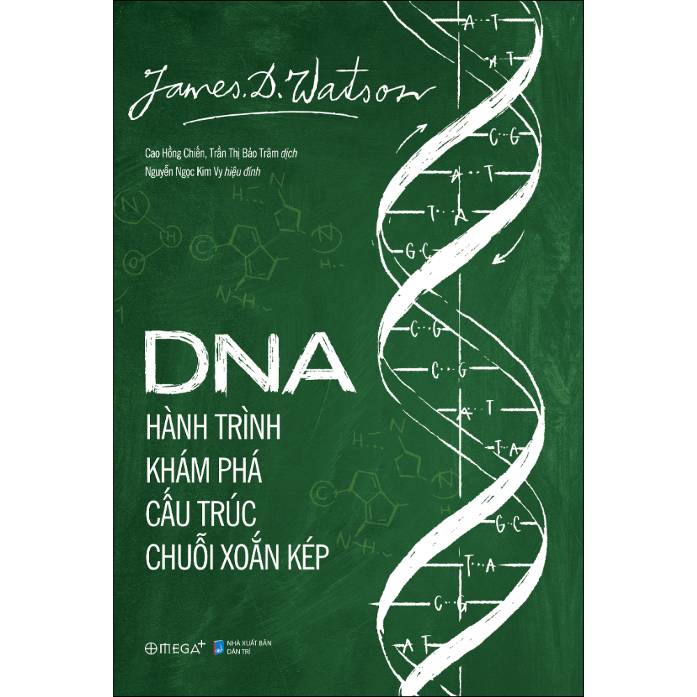 DNA - Hành trình khám phá cấu trúc chuỗi xoắn kép