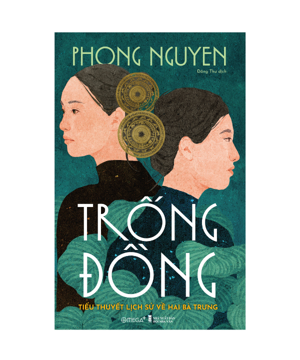 Trống đồng - Tiểu thuyết lịch sử về Hai Bà Trưng