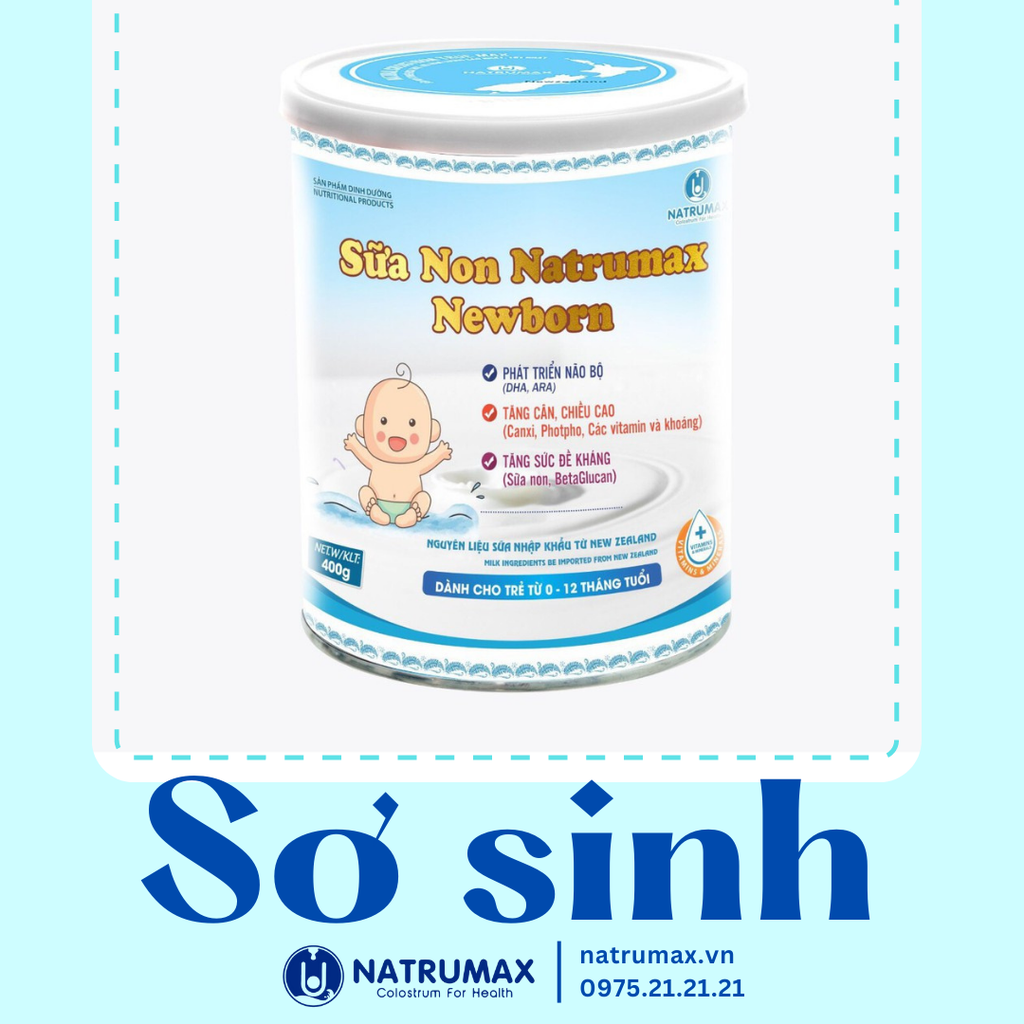 Sữa non cho Bé sơ sinh Natrumax New Born Colostrum