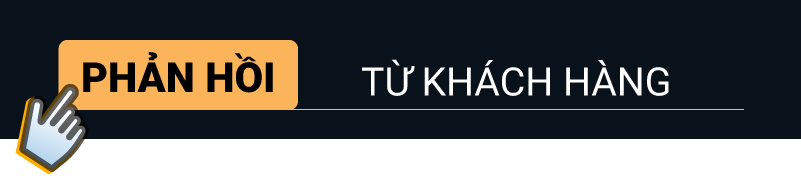 Phản hồi từ khách hàng
