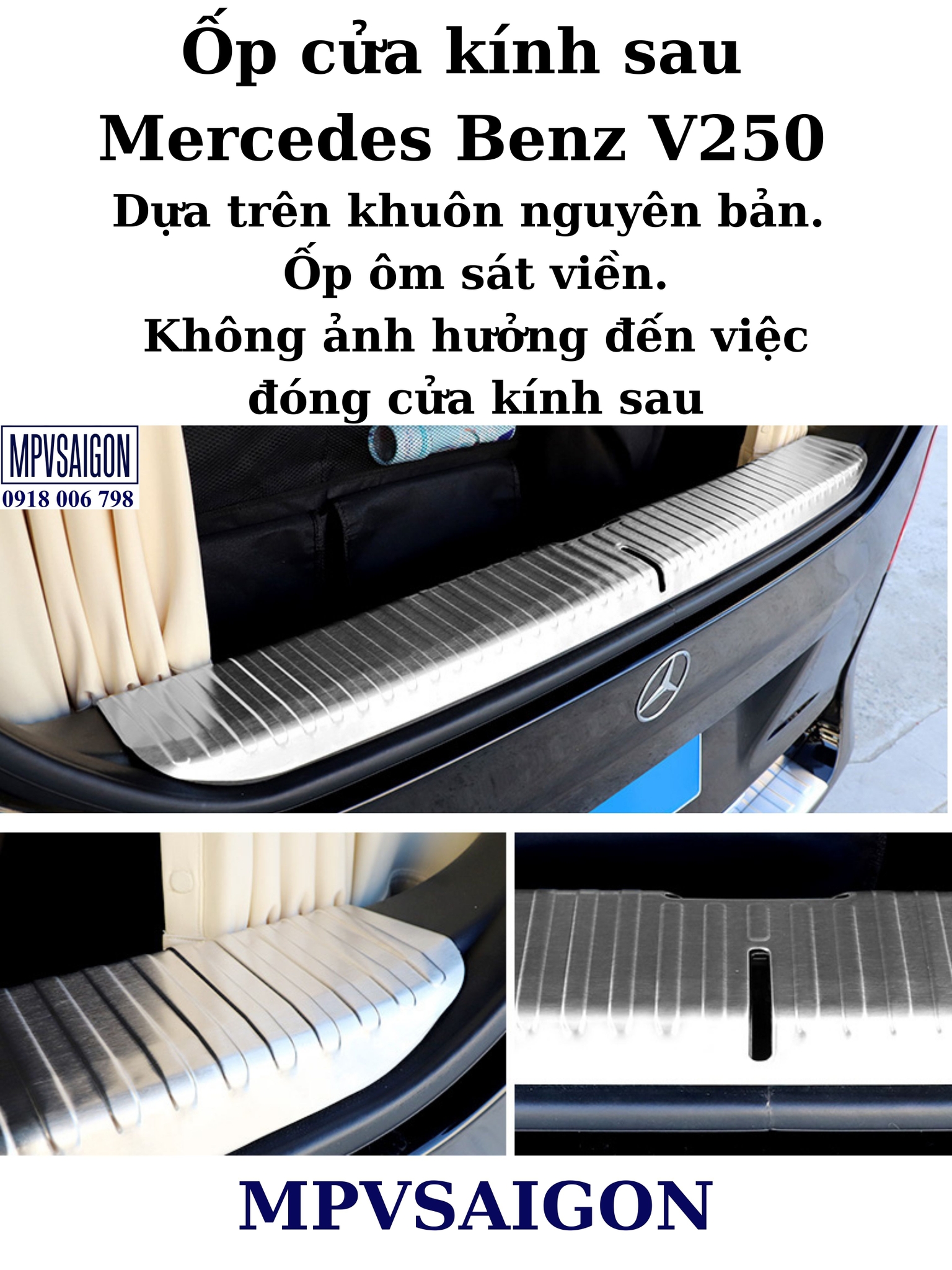 Ốp cửa kính sau Mercedes Benz V250