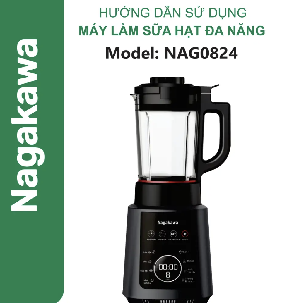 HDSD Máy làm sữa hạt đa năng Nagakawa NAG0824
