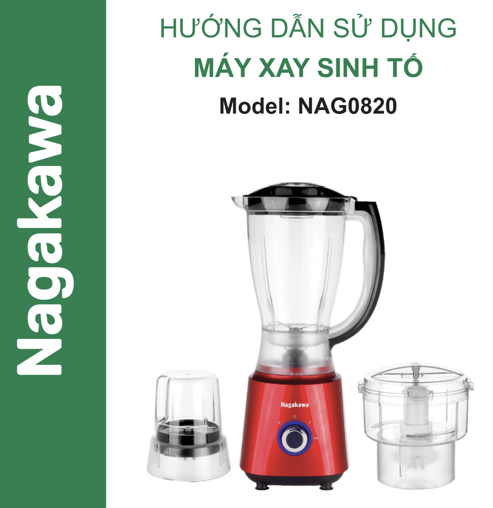 HDSD Máy xay sinh tố Nagakawa NAG0820