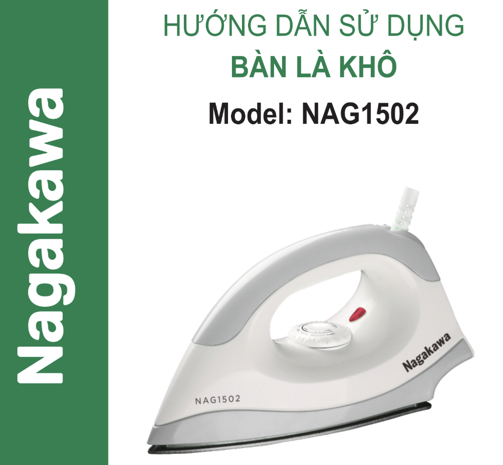 HDSD Bàn là khô Nagakawa NAG1502