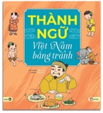 Thành Ngữ Việt Nam Bằng Tranh