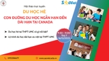 Hội thảo trực tuyến: Du học hè - Con đường du học ngắn hạn đến dài hạn tại Canada