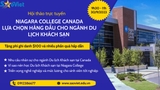 Hội thảo trực tuyến: Niagara College Canada - Lựa chọn hàng đầu cho ngành Du lịch Khách sạn