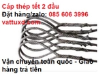 Cáp thép D12 dài 7m tết 2 đầu lõi đay