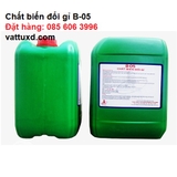 Chất biến đổi gỉ thép B-05 giá rẻ tại quận Hà đông, hà nội