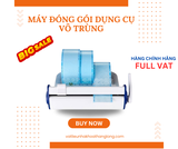 MÁY ĐÓNG GÓI DỤNG CỤ VÔ TRÙNG (Máy ép túi)  Seal 3- Chính hãng