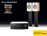 Bộ Hi-fi Amply Denon PMA-150H, Loa B&W 606 S2 Anniversary Edition