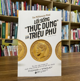 Khảo sát 773 triệu phú phát hiện ra 5 yếu tố, ai sở hữu đủ thì sớm muộn cũng giàu sang: Người thành công giỏi biến “thùng rác” của kẻ khác thành kho báu