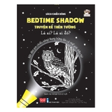 Combo 7 cuốn Sách Chiếu Bóng - Bedtime Shadow (tặng kèm đèn pin)