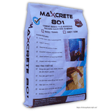 Maxbond 801 ( Maxcrete 801) Keo ốp lát cao cấp