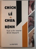 Chích lể - Chữa bệnh
