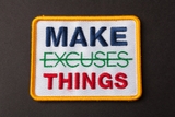 Miếng dán logo Make Excuses Things