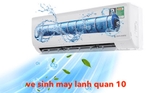 Dịch vụ vệ sinh máy lạnh Quận 10 tại nhà giá rẻ, uy tín và chuyên nghiệp