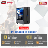 Bộ PC GAMING CŨ H510M I5 10400F 16GB GTX 1060