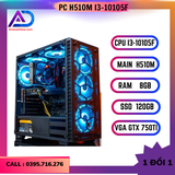 PC GAMING CŨ H510M I3 10105F 8GB 750Ti