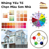 Yếu Tố Giúp Việc Lựa Chọn Màu Sơn Nhà Đẹp Trở Nên Dễ Dàng 